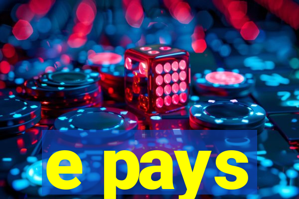 e pays